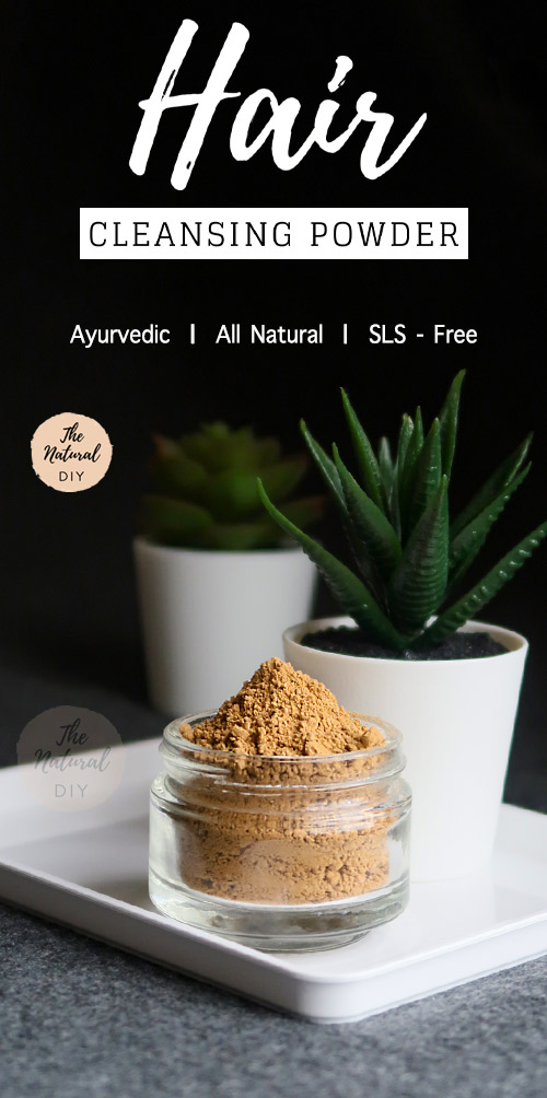 HAIR CLEANSING POWDER Ayurvedic Recipe The Natural DIY